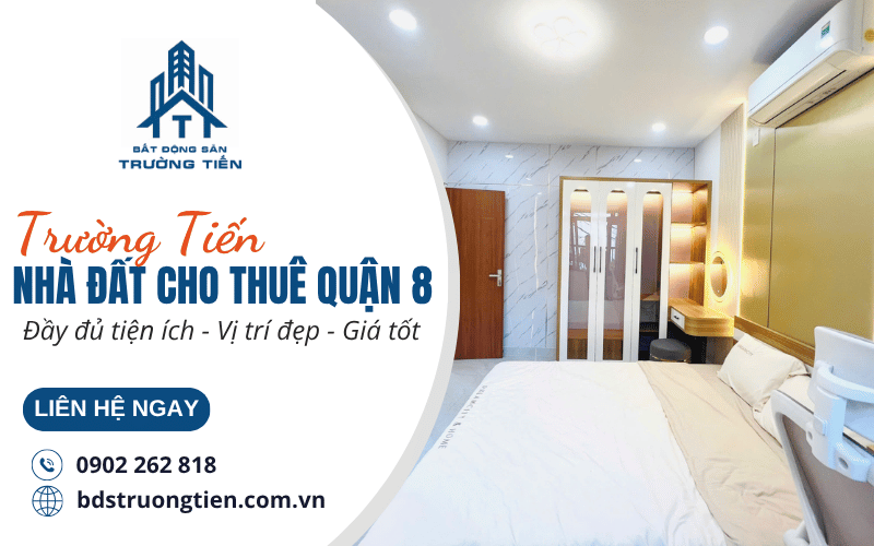 nhà đất cho thuê quận 8